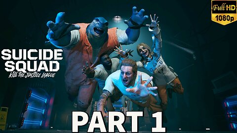 SUICIDE SQUAD KILL THE JUSTICE LEAGUE Gameplay Walkthrough Part 1 [PC] - No Commentary