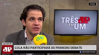 Lula não participará do primeiro debate