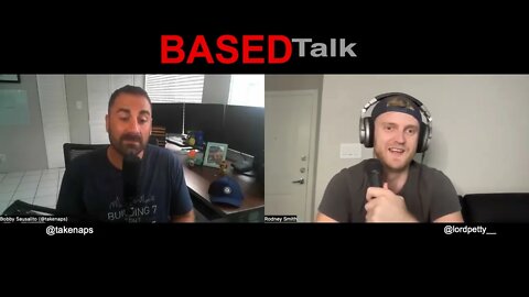 Bobby Sausalito | Based Talk with Rodney Smith (Episode 9)