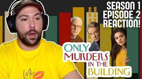 Only Murders in the Building | Season 1 Episode 2 REACTION!