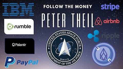 Follow the Money - Peter Theil