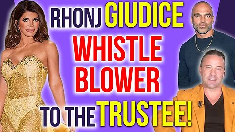 RHONJ Giudice WHISTLE BLOWER to the Trustee #rhonj #rhonjreunion
