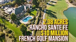 $10 million French California Golf Mansion