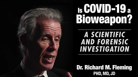 Dr. Richard Fleming declara bajo juramento que el Covid-19 es un arma biológica - 52 minutos