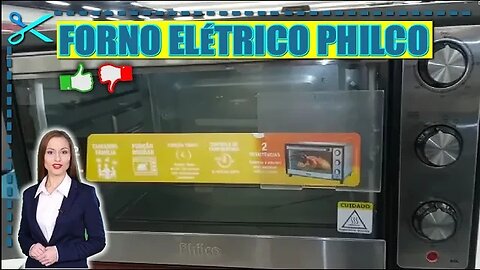 💰 Forno Elétrico PHILCO 60L PFE60L é Bom? Vale a Pena?