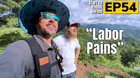 Building A Mountain Cabin EP54 | labor pains