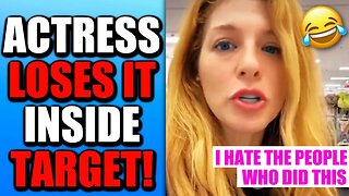 Actress Has HILARIOUS MELTDOWN in TARGET After Insane Backlash GETS WORSE!