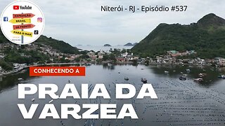 #537 - Praia da Várzea (ou Praia da Salina) Niterói (RJ) - Expedição Brasil de Frente para o Mar