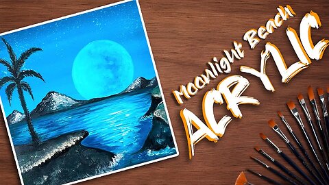 Moonlight Beach Acrylic Painting Tutorial for beginners