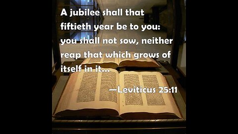 The Seventh Year and Jubilee Leviticus 25