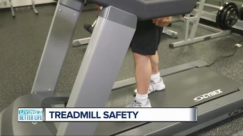 Living a Better Life: Treadmill safety