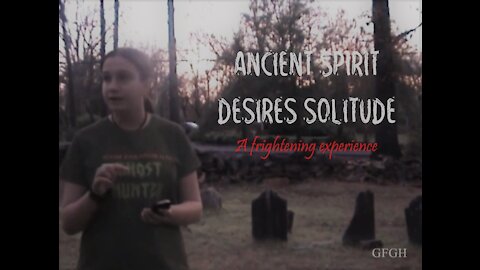Ancient Spirit Desires Solitude - Gallo Family Ghost Hunters - Episode 3