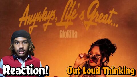 GLORILLA MIGHT BE THE BEST FEMALE RAPPER!! | GloRilla - Out Loud Thinking (Official Audio) Reaction!