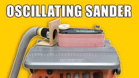 Oscillating Sander / Spindle Sander Upgrades and Tips