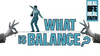 What Is Balance?