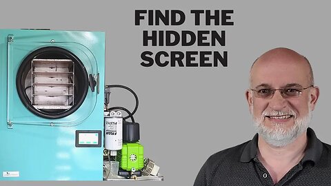 Where to Find the HIDDEN Screen on your Freeze Dryer