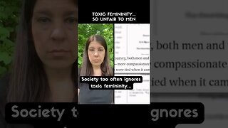 The Unveiling Toxic Femininity Truths…SO Unfair to Men #shorts #menshealth #manosphere #reality