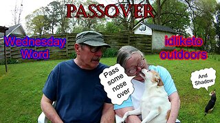 Wednesday Word--Passover