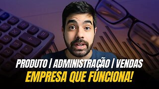 3 Pilares Básicos de Qualquer Empresa Bem Sucedida