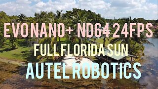 Autel Nano + Freewell ND64 Filter Combo for Capturing Clear Footage in Full Florida Sun