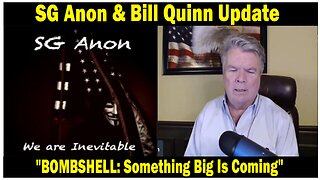 SG Anon & Bill Quinn Situation Update Oct 30: "BOMBSHELL: Something Big Is Coming"