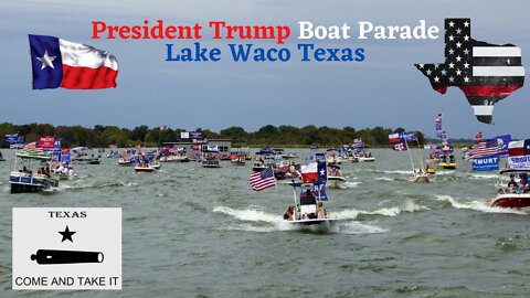 President Trump Boat Parade at Lake Waco in Waco Texas 9.5.2020 (deleted by YT)