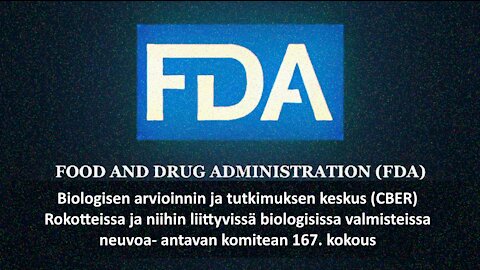 KORONA- TEHOSTEPIIKIT: EDUT VASTAAN HAITAT - FDA:N KUULEMINEN (SUOM.)