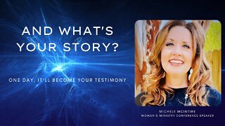 And What's Your Story? Women's Ministry Conference Speaker, Michele McIntire