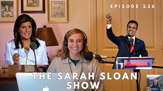 Sarah Sloan Show - 236. The First 2024 Presidential Republican Debate