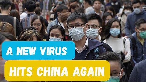 Another Epidemic Hits China Again and it's Very Deadly