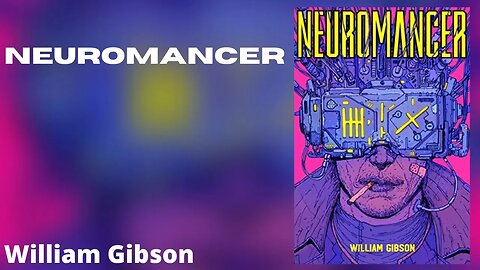 Neuromancer, Cykl: Trylogia Ciągu (tom 1) - William Gibson