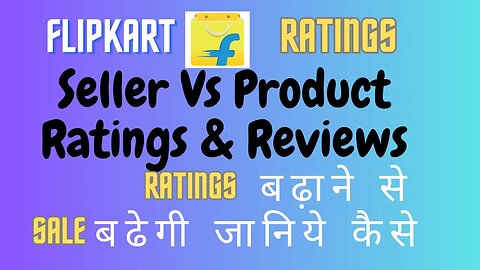 How to increase seller rating on flipkart How to Increase Sales on Flipkart Product Rating & Review