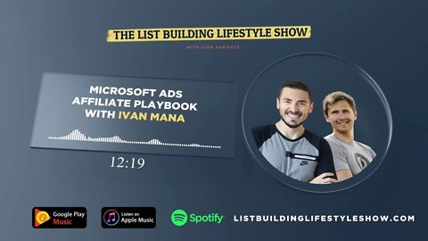 Microsoft Ads Affiliate Playbook With Ivan Mana