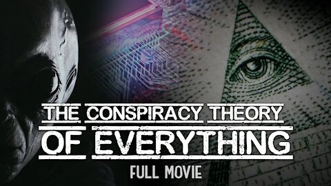 CONSPIRACY THEORY OF EVERYTHING Documentary Part 3 - Aliens