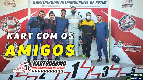 KART COM OS AMIGOS! | Corrida Kart 13HP Kartódromo Internacional de Betim [EM OFF]