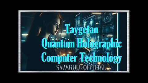 Technologie informatique holographique quantique Taygétienne. 🛸🖥️