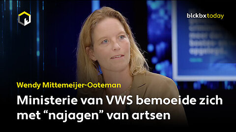 "Ministerie van VWS bemoeide zich met 'najagen' van artsen", aldus Wendy Mittemeijer-Ooteman 🇳🇱