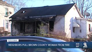 Neighbors rescue woman from burning home in Brown County
