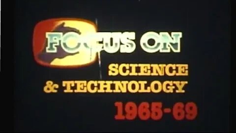 1960's History: Science and Technology - (1965-1969)