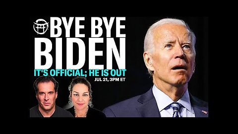 BYE BYE BIDEN, IT'S OFFICIAL, HE IS OUT ! With Janine & Jean-Claude JUL 21