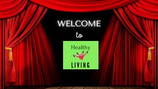 Healthy living