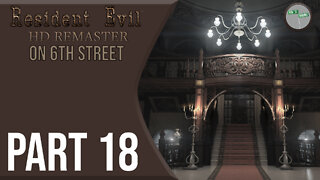 Resident Evil Remake on 6th Street Part 18