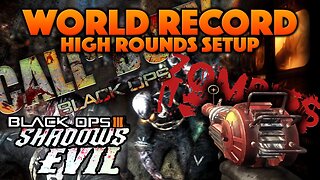 BLACK OPS 3 ZOMBIES "SHADOWS OF EVIL" WORLD RECORD HIGH ROUNDS SETUP! (BO3 ZOMBIES)