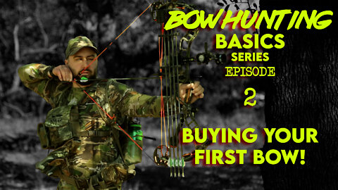 Buying your First Compound Bow - What you REALLY NEED! - Bow Hunting Basics Ep.2
