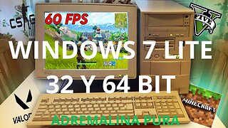 Dale vida a tu PC con Windows 7 DR lite 32 y 64 bit actualizado