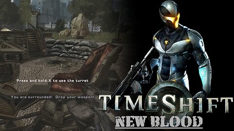 Timeshift (Part 3) - New Blood