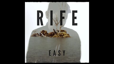 Rife - "Easy" Official Music Video - A BlankTV World Premiere!