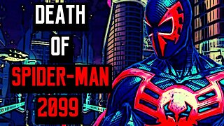 The Death Of Spider-Man 2099