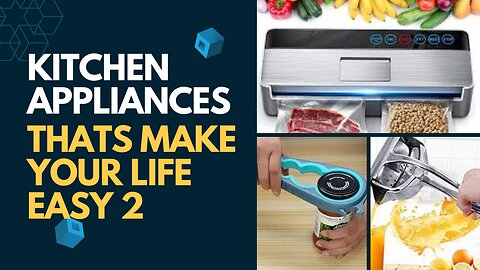 Smart Gadgets and Kitchen appliance that makes your life easy 2