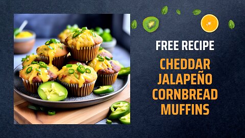 Free Cheddar Jalapeño Cornbread Muffins Recipe 🌽🧀🔥Free Ebooks +Healing Frequency🎵